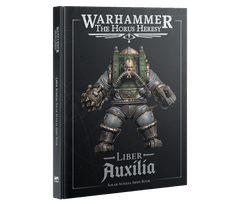 Horus Heresy - Age of Darkness Liber Auxilia